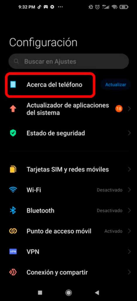 Ir a Acerca del Teléfono para activar opciones de desarrollador